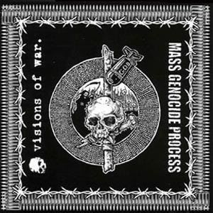 Visions Of War / Mass Genocide Process - Split (2004)