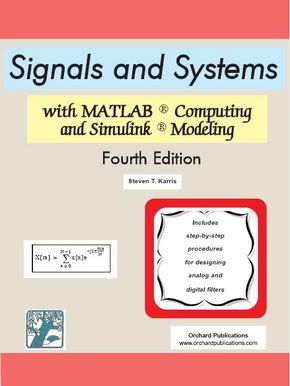 Signals and Systems with MATLAB Computing and Simulink Model
