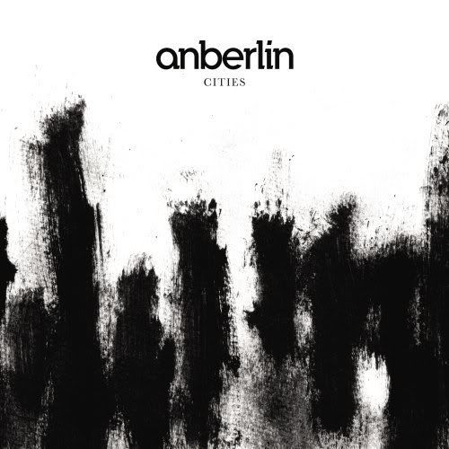 Anberlin - Cities (2007)