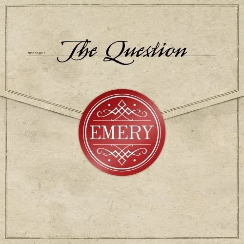 Emery - The Question (2005)