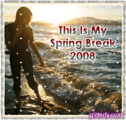 My Spring Break 2008