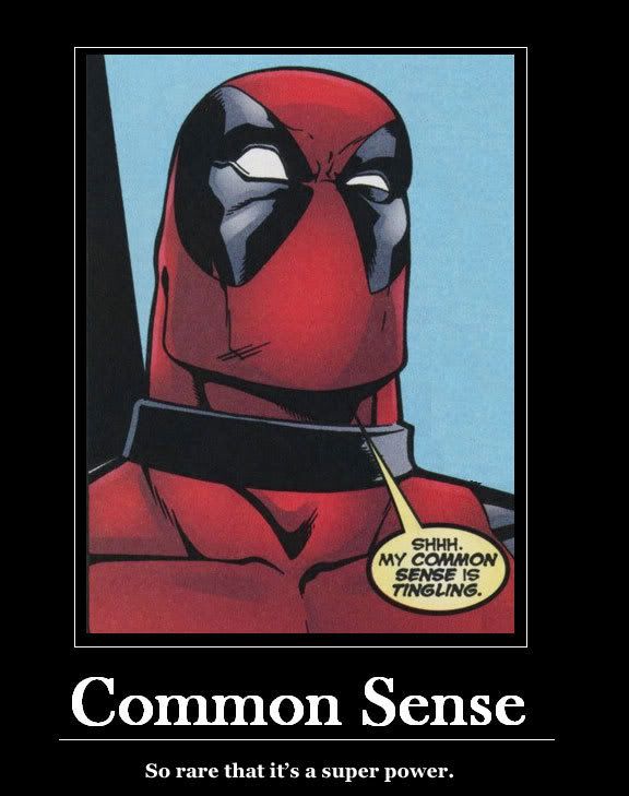 common sense super power. common sense super power.